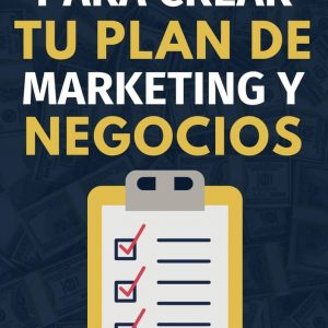 Checklist Para Crear Tu Plan De Marketing Y Negocios - Juan Diego Díaz